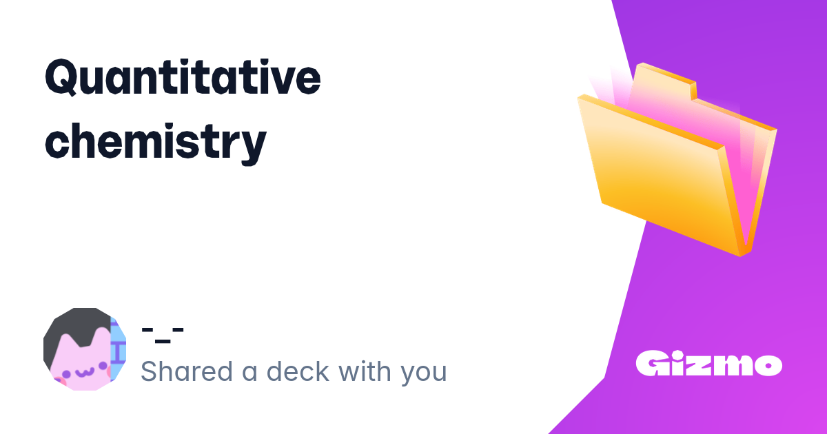 Quantitative chemistry flashcards