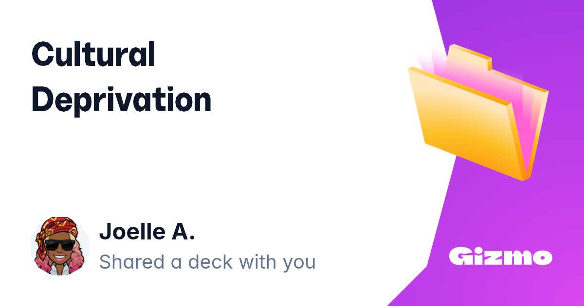 Cultural deprivation flashcards
