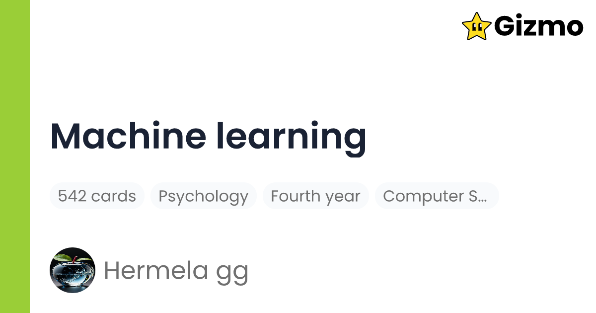 Machine Learning | Flashcards