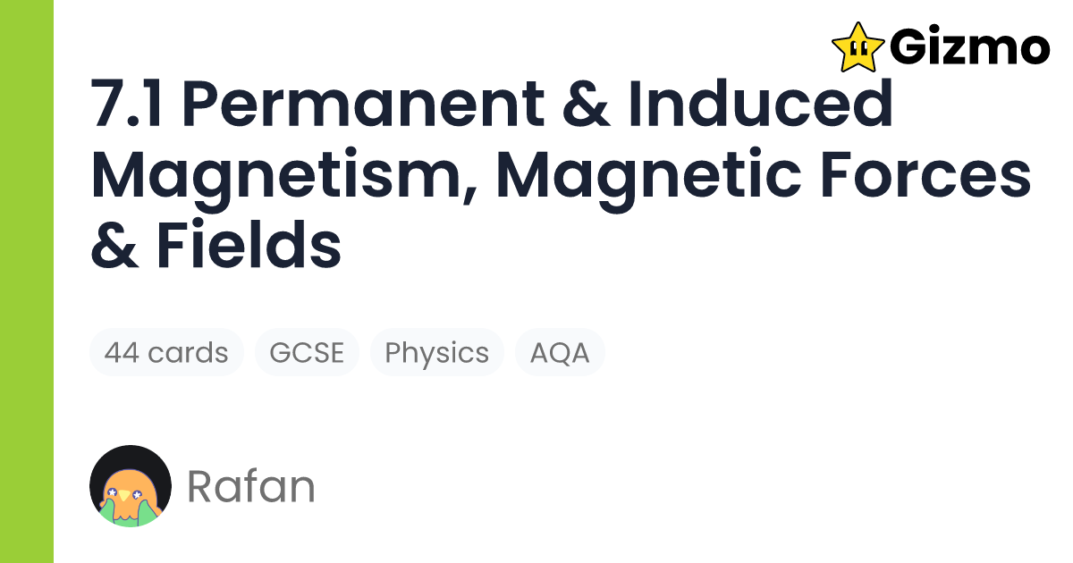 7 1 Permanent Induced Magnetism Magnetic Forces Fields Flashcards 7-1-permanent-induced-magnetism-magnetic-forces-fields-flashcards