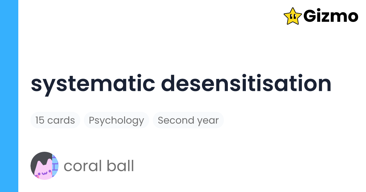 Systematic desensitisation flashcards