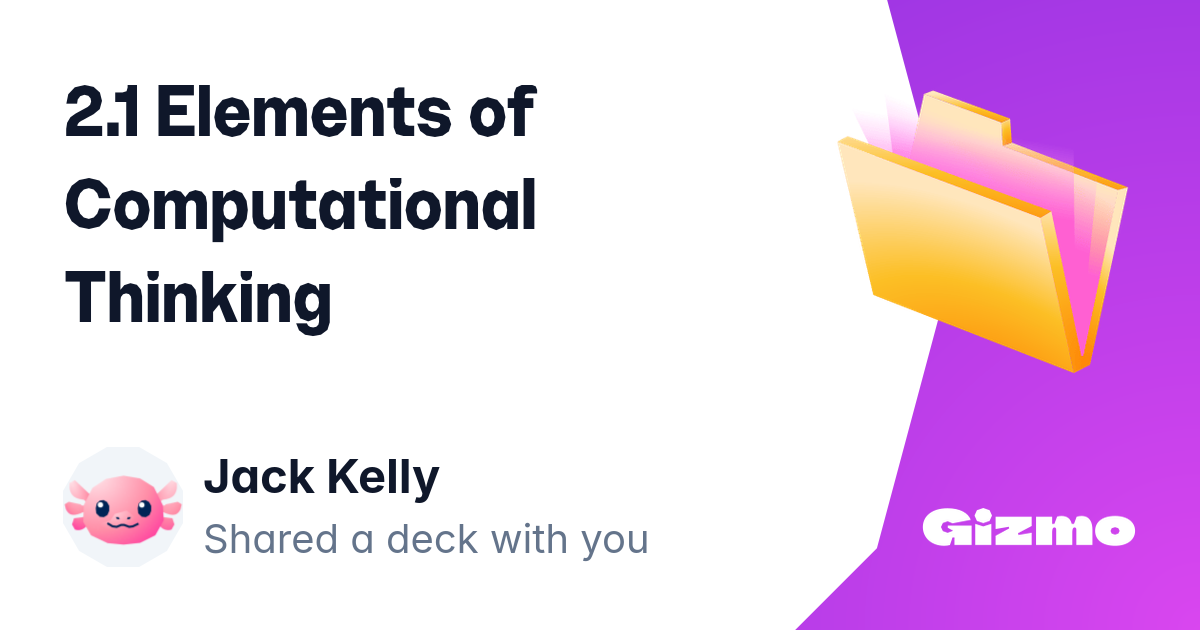 2.1 Elements Of Computational Thinking | Flashcards