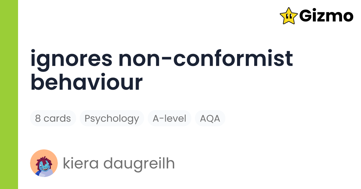 ignores-non-conformist-behaviour-flashcards