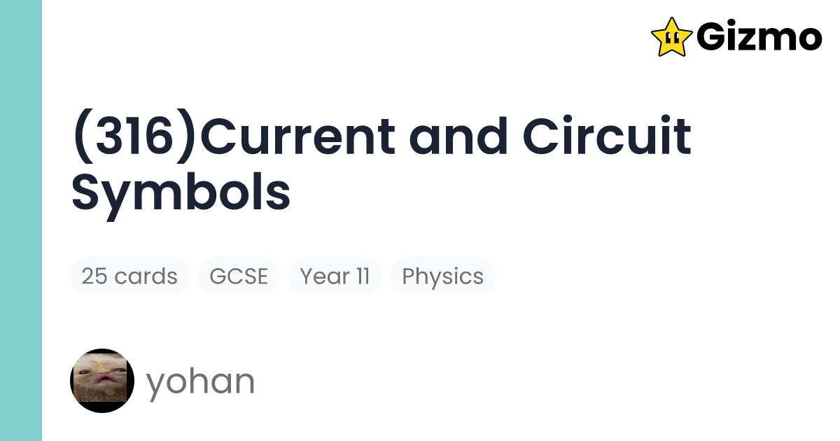(316)current And Circuit Symbols Flashcards 