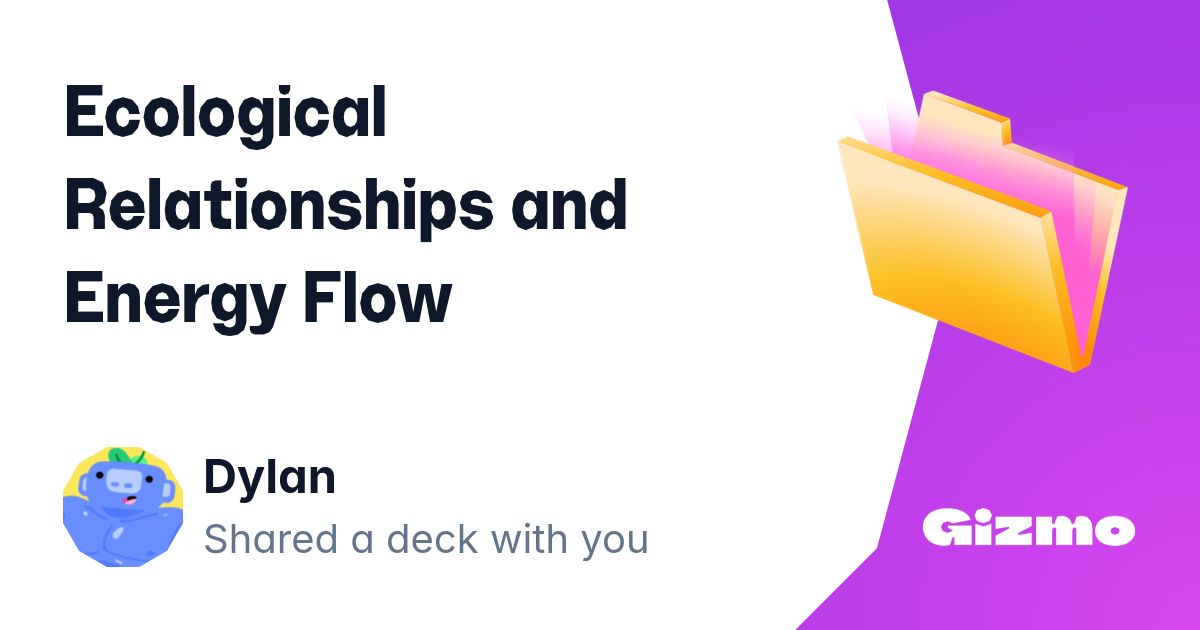 Ecological Relationships And Energy Flow Flashcards ecological-relationships-and-energy-flow-flashcards