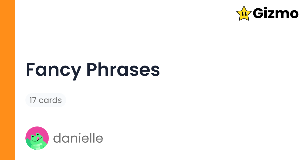 Fancy Phrases Flashcards fancy-phrases-flashcards