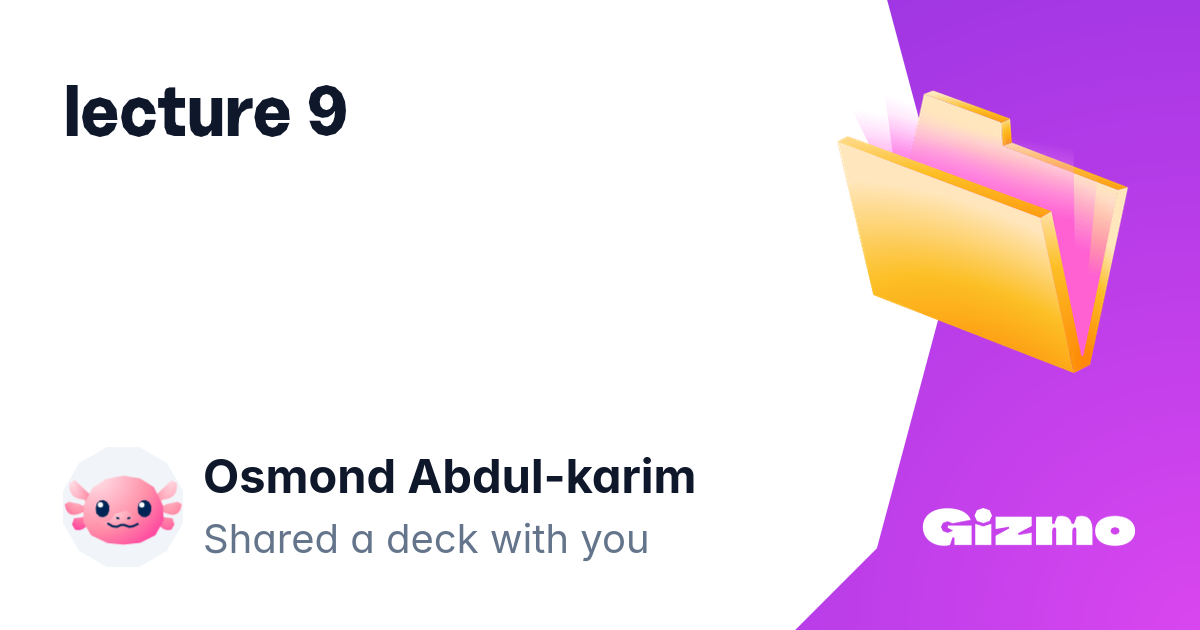Lecture 9 | Flashcards
