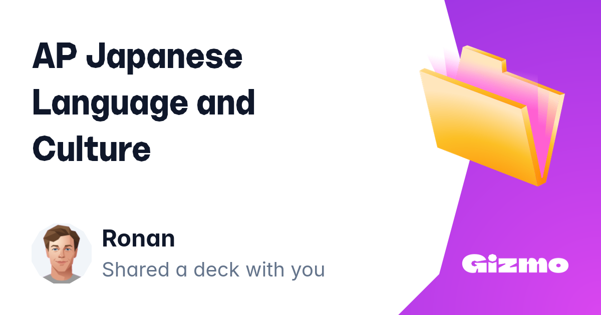 Ap Japanese Language and Culture | Flashcards