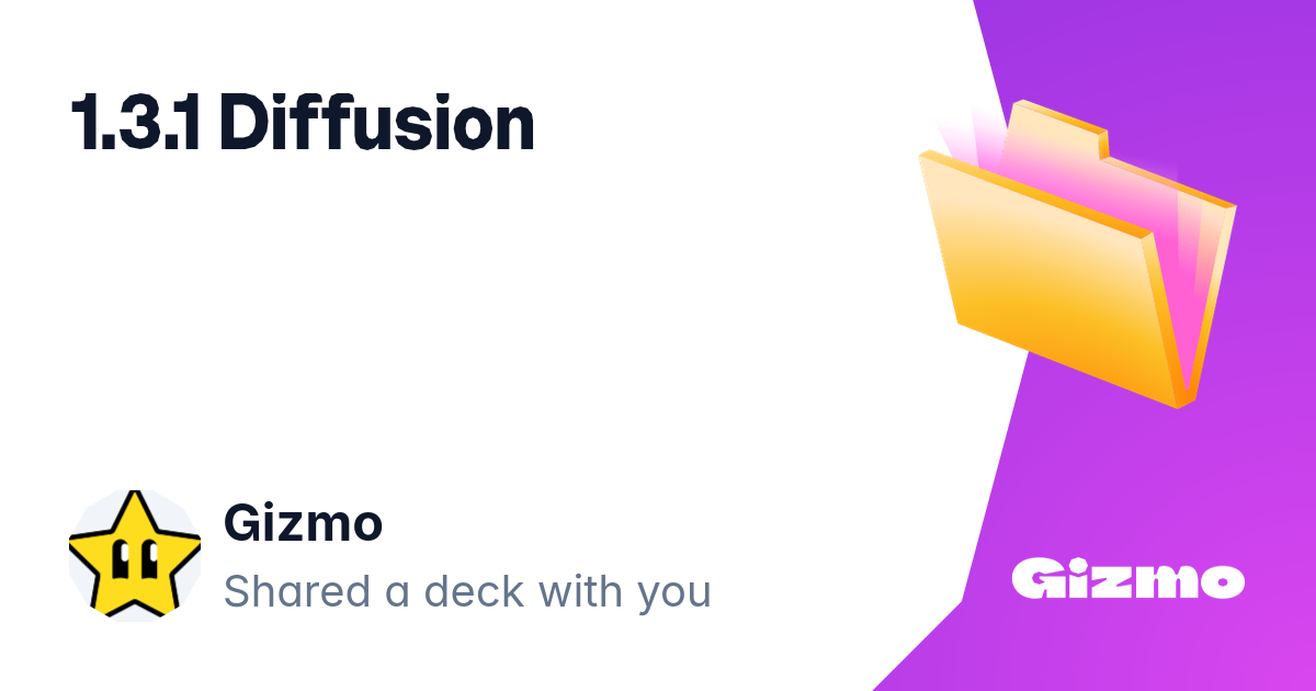 1 3 1 diffusion flashcards