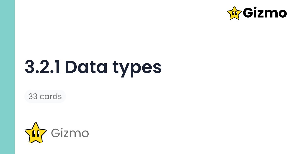 3 2 1 data types flashcards