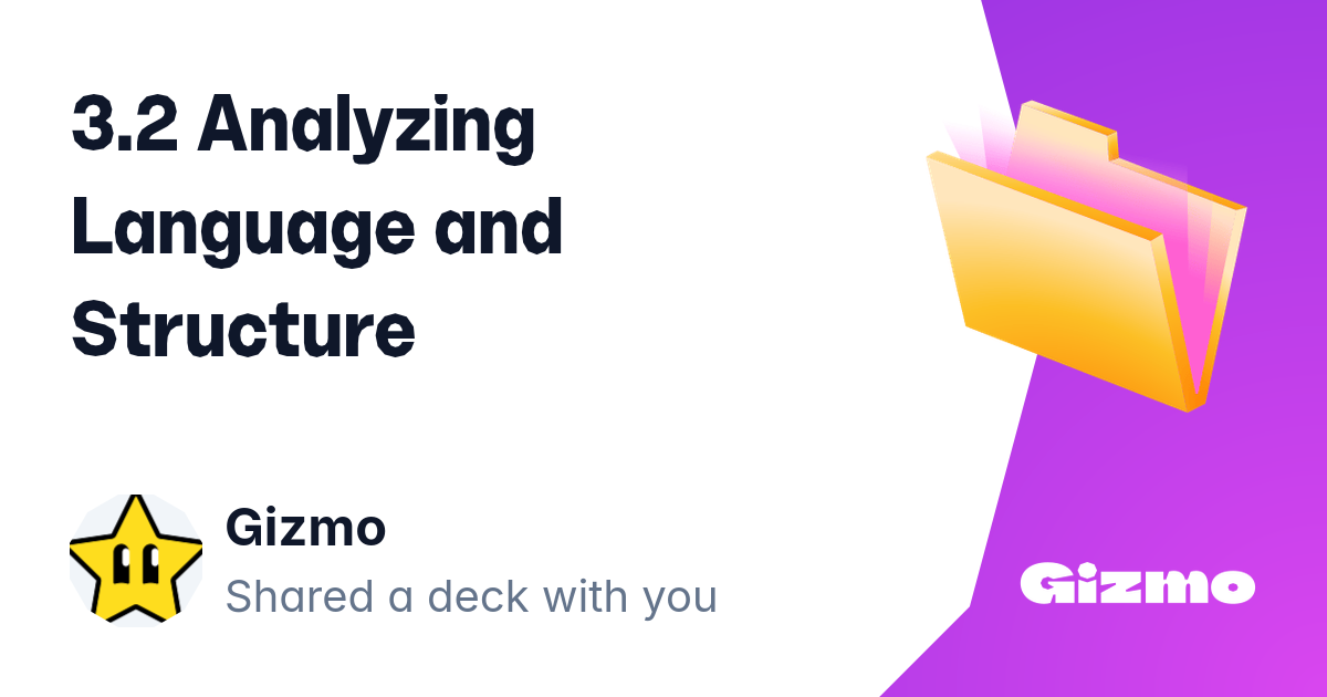 3 2 Analyzing Language And Structure Flashcards 3-2-analyzing-language-and-structure-flashcards