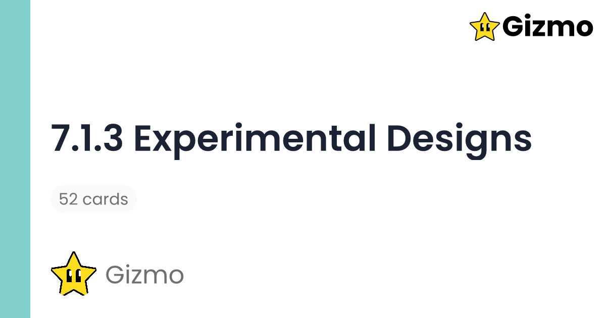 7-1-3-experimental-designs-flashcards