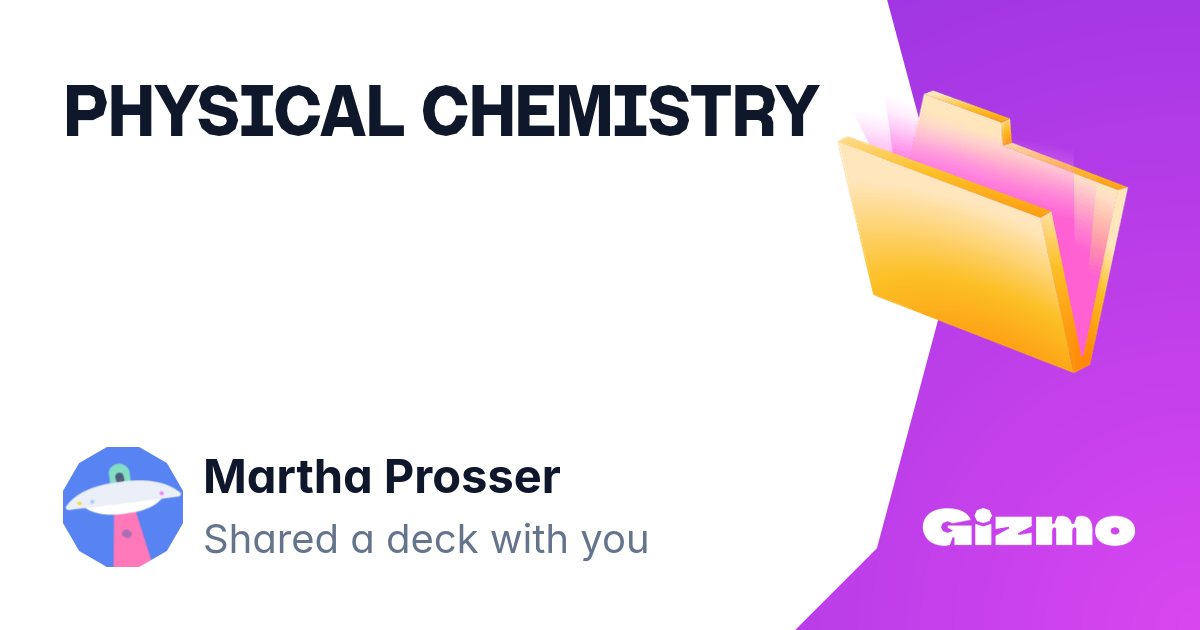 Physical Chemistry | Flashcards
