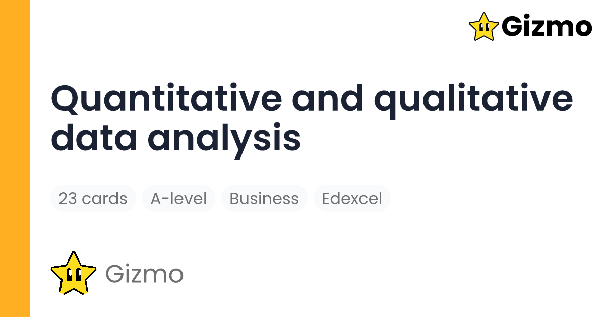 Quantitative and Qualitative Data Analysis | Flashcards