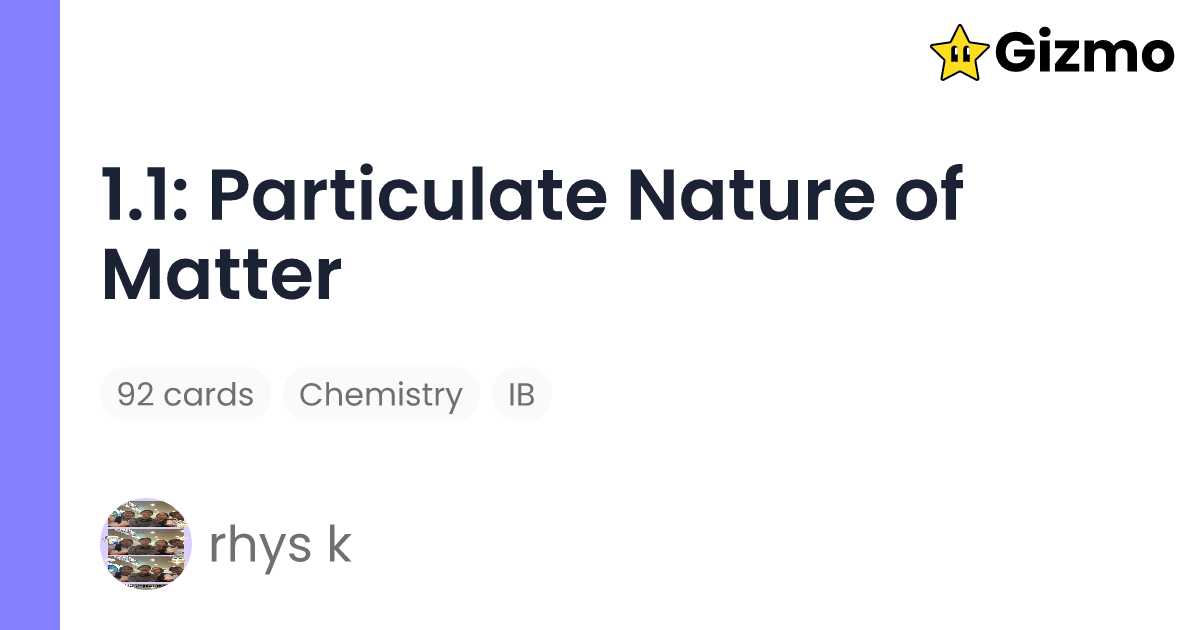 1-1-particulate-nature-of-matter-flashcards