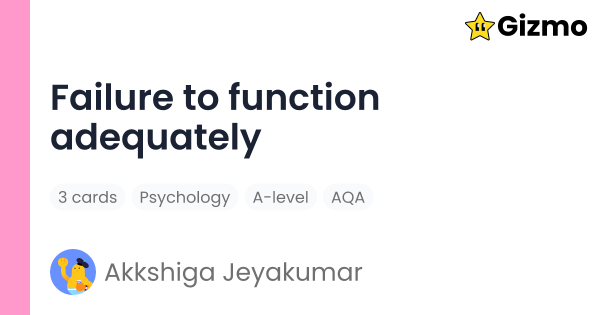 Failure to function adequately flashcards
