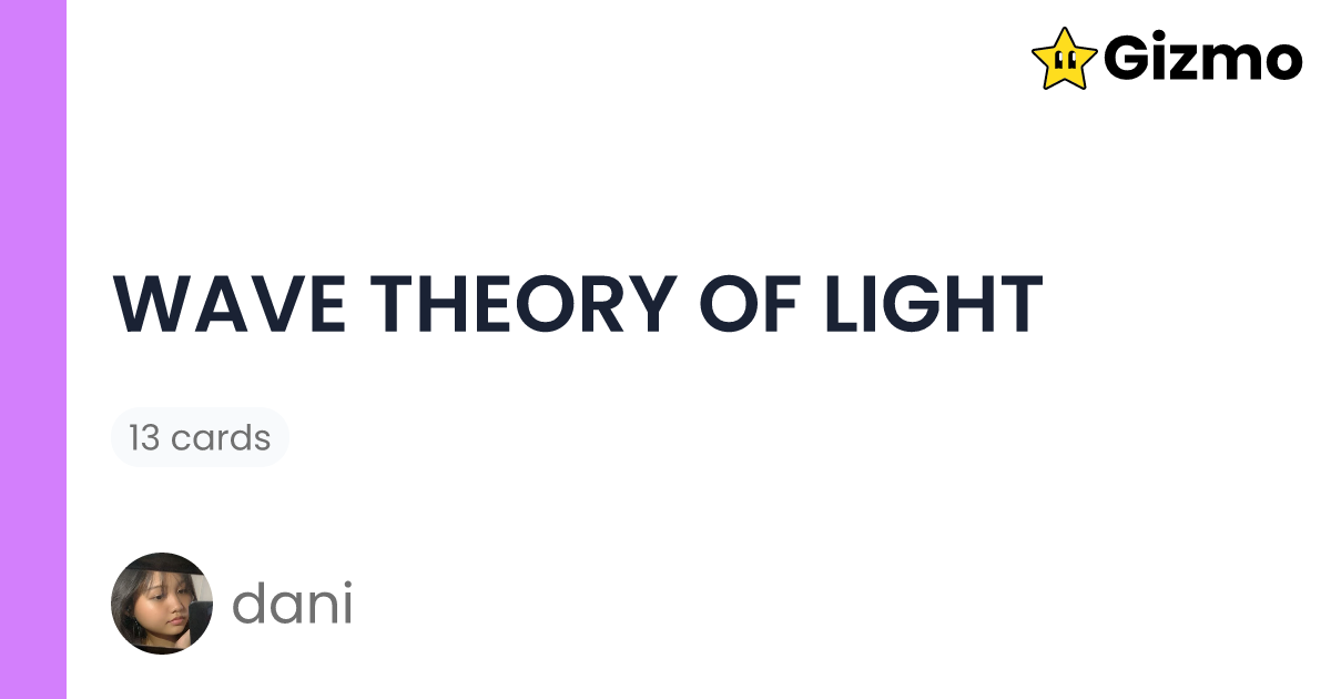 Wave Theory Of Light Flashcards wave-theory-of-light-flashcards