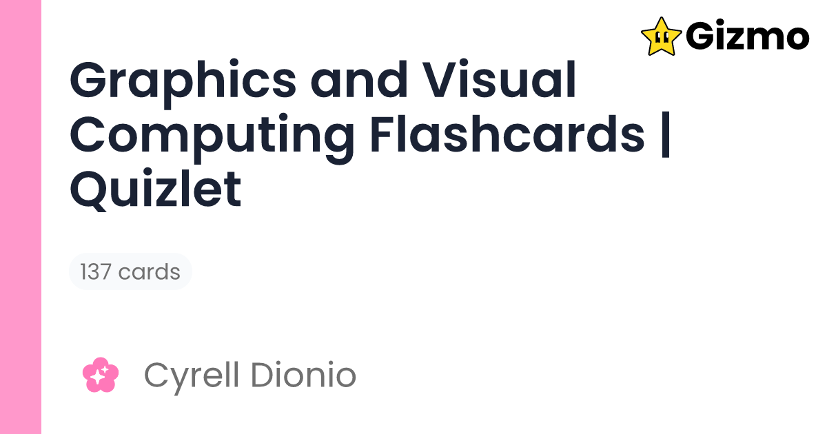 Graphics and Visual Computing | Flashcards