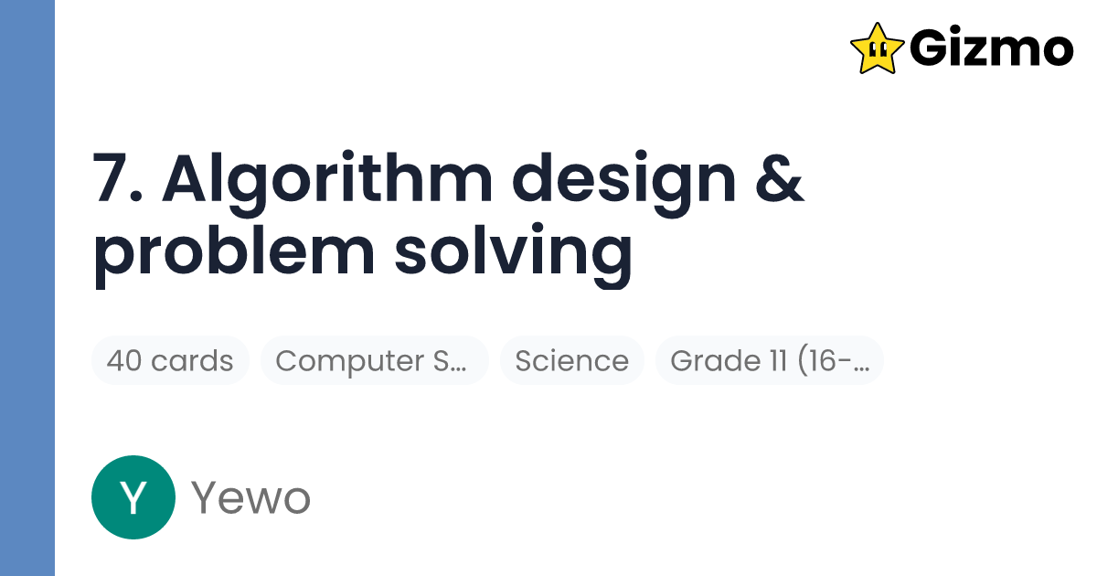 7. Algorithm Design & Problem Solving | Flashcards