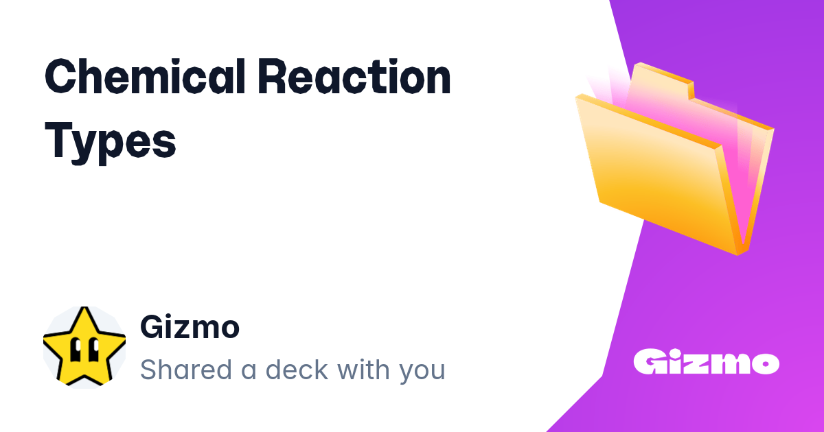 Chemical Reaction Types | Flashcards