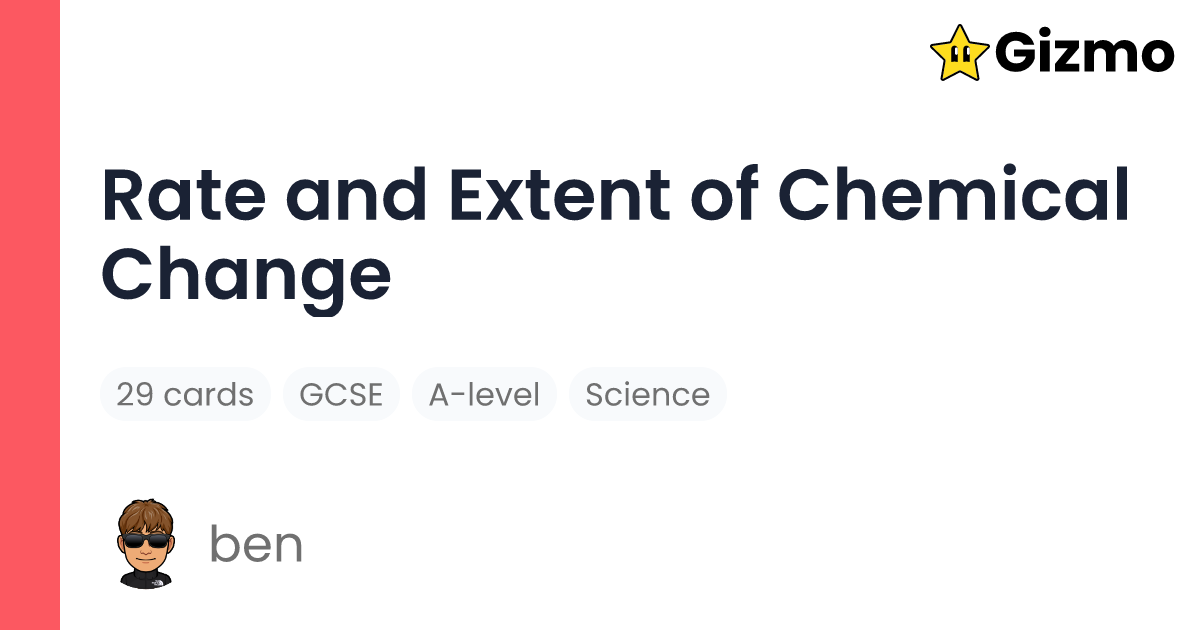Rate and Extent Of Chemical Change | Flashcards