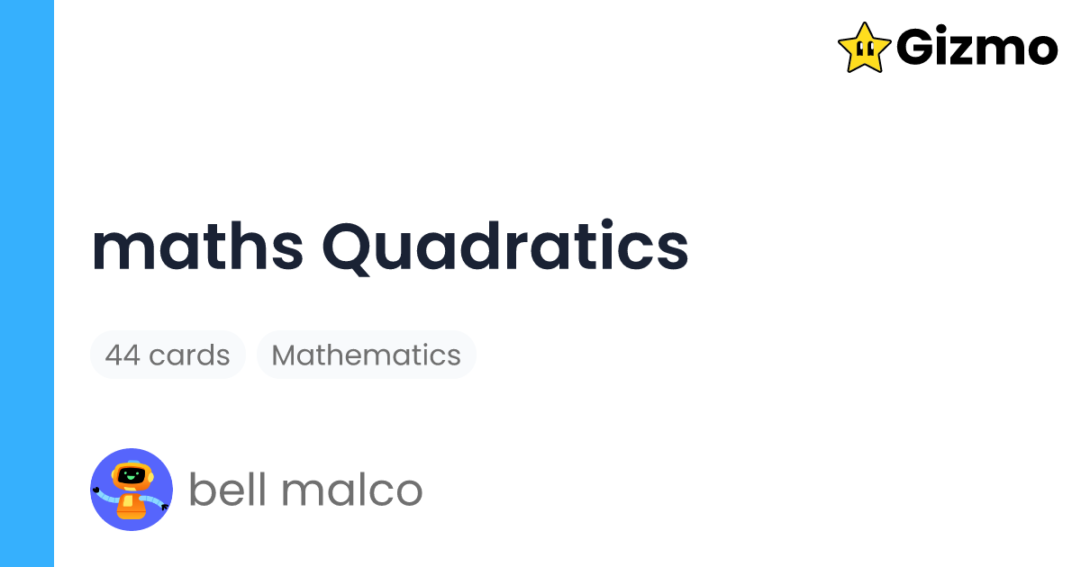 Maths Quadratics | Flashcards