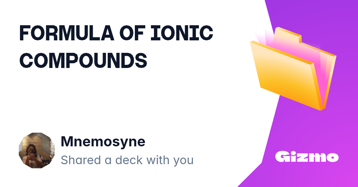 Formula Of Ionic Compounds | Flashcards