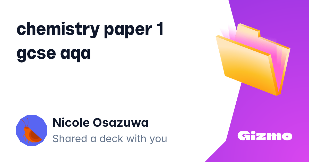 Chemistry paper 1 gcse aqa flashcards