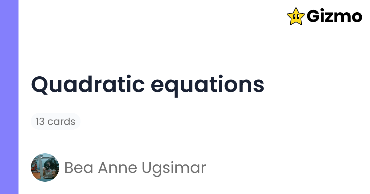 Quadratic Equations Flashcards quadratic-equations-flashcards