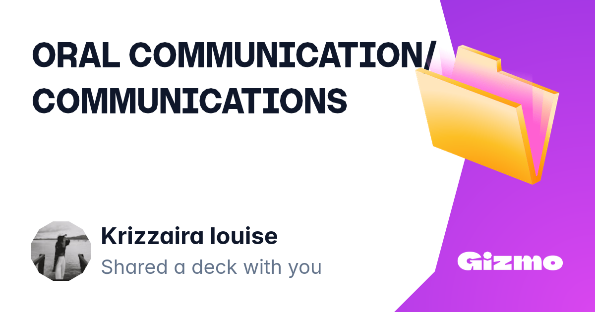 Oral communication communications flashcards