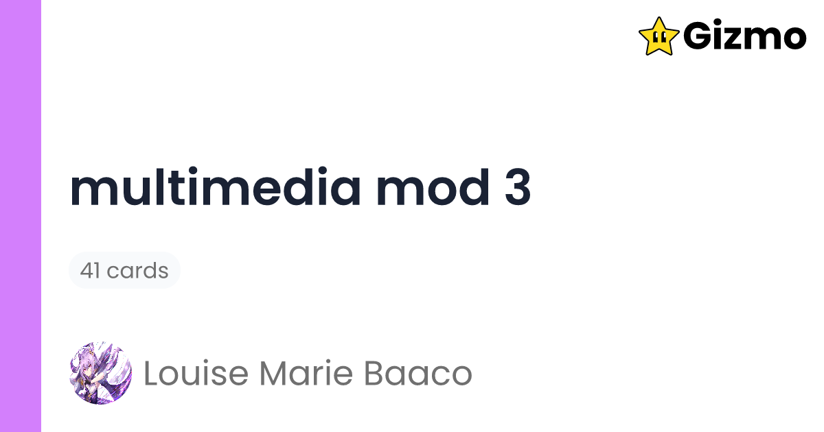 Multimedia Mod 3 Flashcards multimedia-mod-3-flashcards