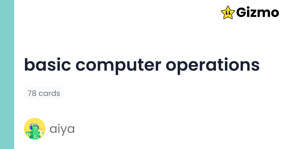Basic Computer Operations | Flashcards